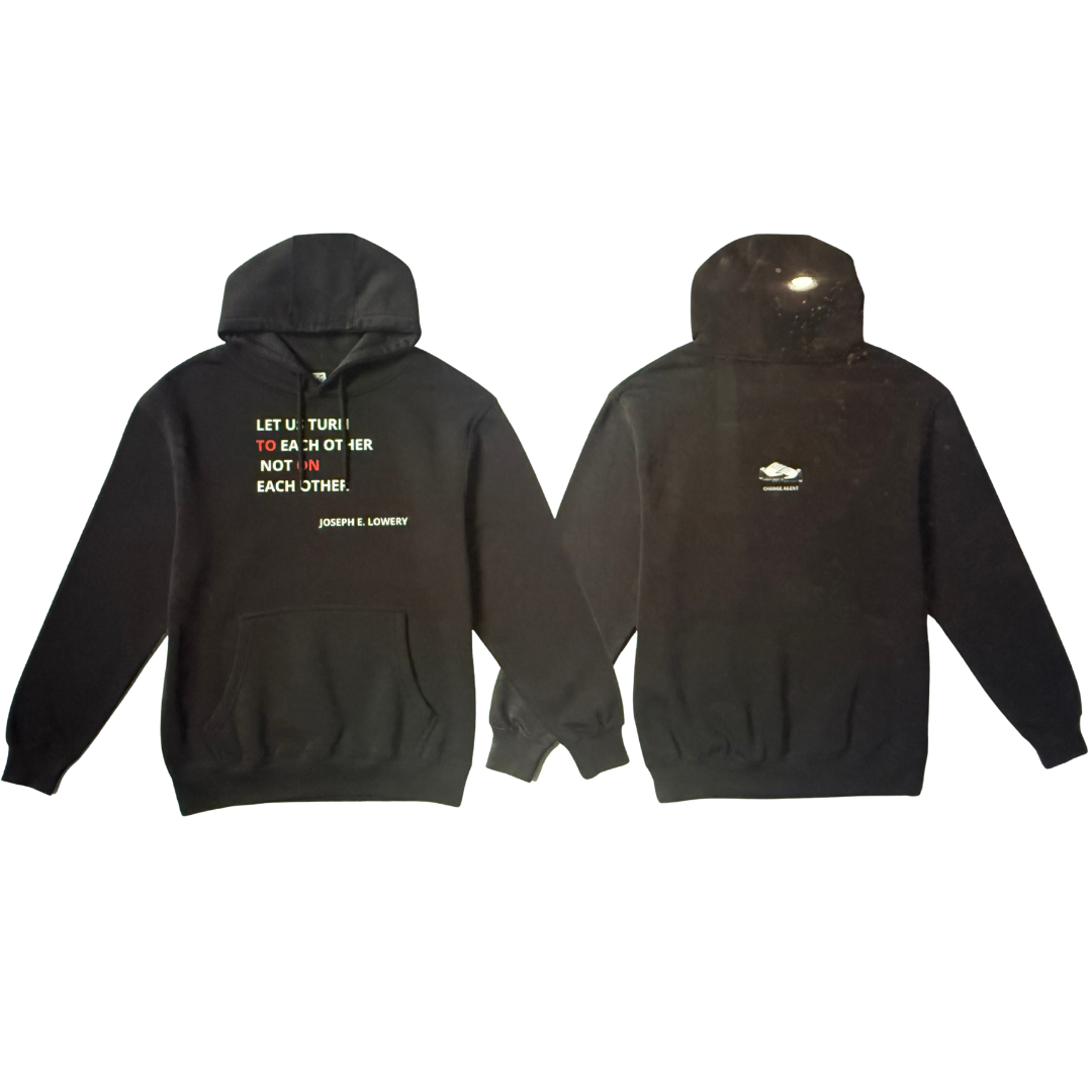 TURN TO EACH OTHER HOODIE