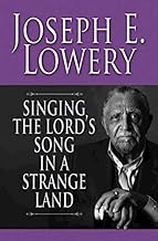 Singing The Lord's Song In an Strange Land - Hardcover
