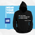 TURN TO EACH OTHER HOODIE